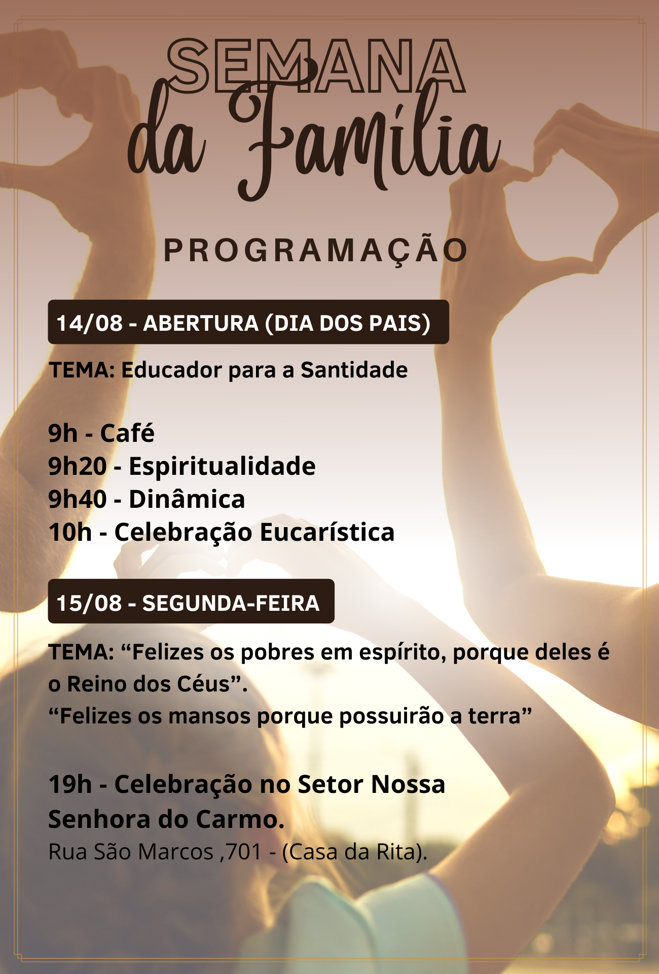 SEMANA DA FAMÍLIA 2022 – ParóquiaSenhorBomJesusdoHorto